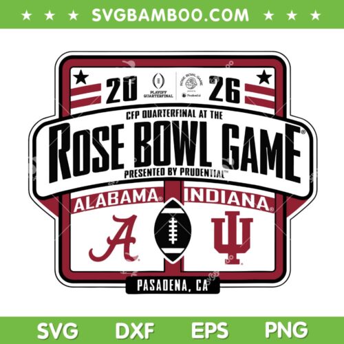 Alabama vs Indiana Rose Bowl 2026 SVG, Alabama Crimson Tide CFP Rose Bowl SVG, Indiana Hoosiers Rose Bowl SVG