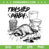Trashed Panda Meme SVG PNG, Funny Raccoon Drunk SVG Trashed Panda Meme SVG PNG, Funny Raccoon Drunk SVG
