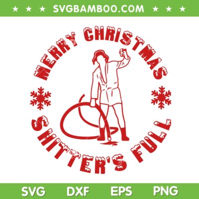 Cousin Eddie Shitters Full SVG, Funniest Christmas Vacation Cousin Eddie SVG PNG Cousin Eddie Shitters Full SVG, Funniest Christmas Vacation Cousin Eddie SVG PNG