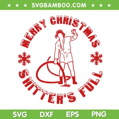 Cousin Eddie Shitters Full SVG, Funniest Christmas Vacation Cousin Eddie SVG PNG