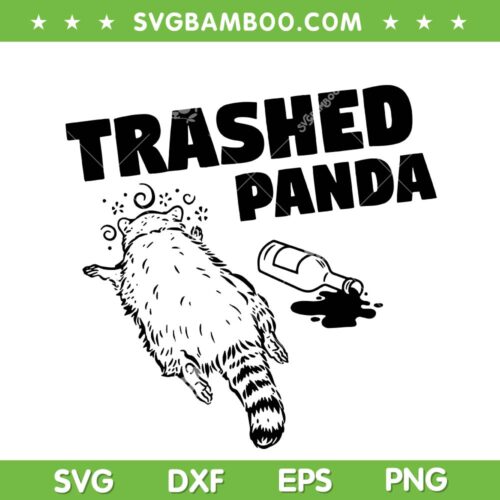 Funny Trashed Panda SVG PNG, Raccoon Gets Drunk SVG