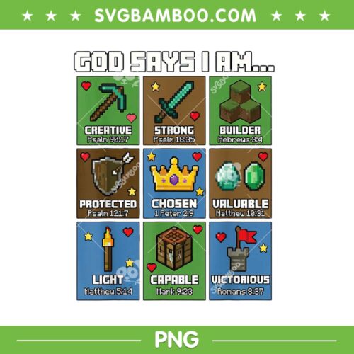 Minecraft God Says I Am PNG, Pixel Art Christian Gamer PNG
