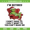 Grinch Im Retired i Don't Have to SVG, Mr Grinch Chair SVG PNG, You're a Mean One Mr Grinch Grinch Im Retired i Don't Have to SVG, Mr Grinch Chair SVG PNG, You're a Mean One Mr Grinch