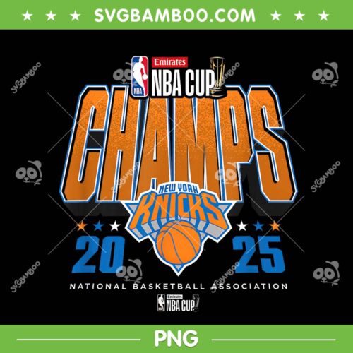 New York Knicks NBA Cup Champions PNG, NBA Emirates Cup 2025 Champs PNG
