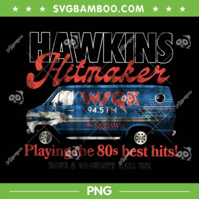 Hawkins Hitmaker WSQK 94 5 FM PNG, Stranger Things Season 5 WSQK PNG