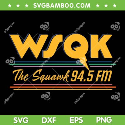 Stranger things ss5 WSQK SVG, The Squawk 94.5 FM SVG PNG