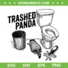 Trashed Panda SVG, Drunk Raccoon SVG PNG, Trash Panda Funny Meme