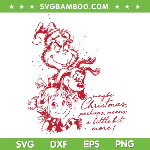 Grinch Whoville Characters SVG, Grinch Max and Cindy lou SVG PNG