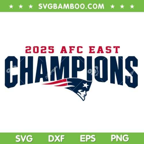 Patriots AFC East Champions 2025 SVG PNG, New England Patriots AFC East Champs SVG