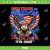 250 Years of Freedom PNG, American 1776 2026 250th USA Birthday PNG 250 Years of Freedom PNG, American 1776 2026 250th USA Birthday PNG