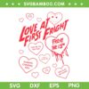 Friday The 13th Valentine's Day Hearts SVG, Love at First Fright SVG, Horror Movie Valentines SVG PNG Friday The 13th Valentine's Day Hearts SVG, Love at First Fright SVG, Horror Movie Valentines SVG PNG