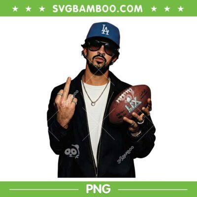 Bad Bunny Dodgers Super Bowl PNG, Benito Bowl Middle Finger PNG, Bad Bunny LA 2026 Bad Bunny Dodgers Super Bowl PNG, Benito Bowl Middle Finger PNG, Bad Bunny LA 2026