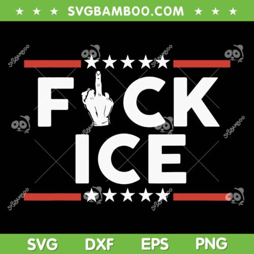 Fuck Ice No Human is Illegal SVG, Funny F uck ice Election SVG PNG