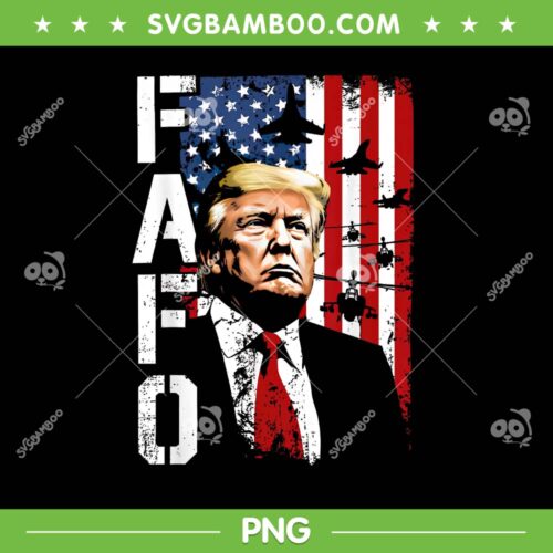 Fafo Trump American Flag PNG, Funny Trump Fafo PNG