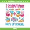 I Survived 67 33 Days of School PNG, Funny 100 Days of School 67 PNG I Survived 67 33 Days of School PNG, Funny 100 Days of School 67 PNG
