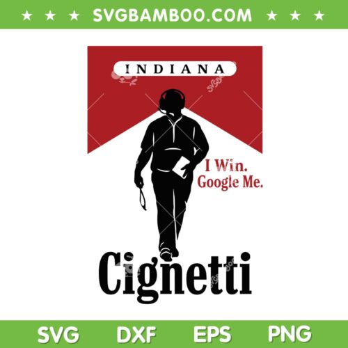 Indiana Cignetti SVG, Indiana Hoosiers Coach SVG PNG, Marlboro Cignetti DXF SVG PNG EPS