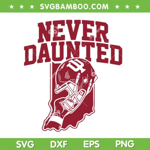 Indiana Never Daunted SVG, Indiana Champions 2026 SVG PNG