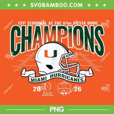 Miami Hurricanes Fiesta Bowl Champs PNG, 2026 CFP Semifinal Miami Hurricanes PNG Miami Hurricanes Fiesta Bowl Champs PNG, 2026 CFP Semifinal Miami Hurricanes PNG