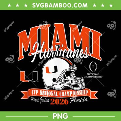 Miami Hurricanes CFP Champions 2026 PNG, Miami Football National Championship PNG