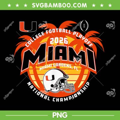 Miami Hurricanes National Championship PNG, Miami Football CFP 2026 Champs PNG Miami Hurricanes National Championship PNG, Miami Football CFP 2026 Champs PNG