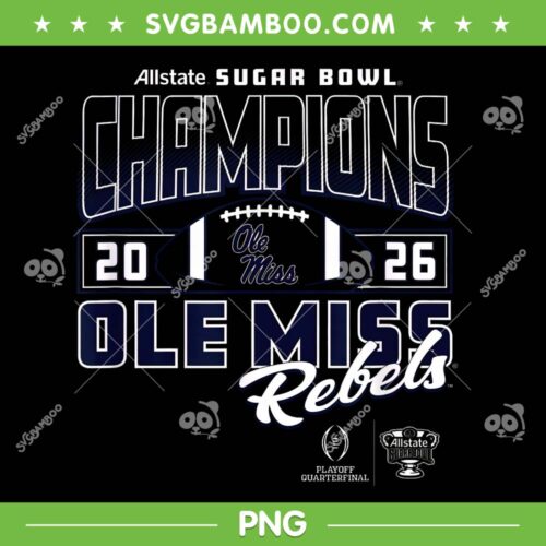 Ole Miss Sugar Bowl Champs 2026 PNG, Mississippi Ole Miss Champs PNG