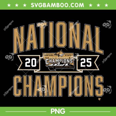 Montana State 2025 National Champions PNG, Montana Football FCS Champions PNG