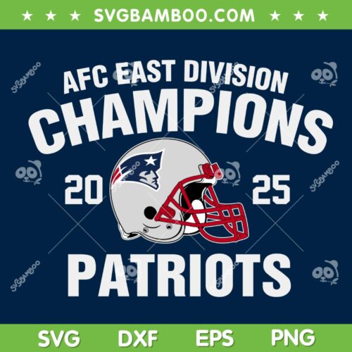 Patriots AFC East Champions 2025 SVG, New England Patriots Division Champions SVG PNG
