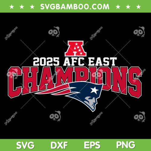 Patriots AFC Champions 2025 SVG PNG, New England Patriots Championship SVG