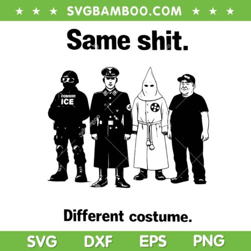 Same Shit Different Costume SVG, Same Shit Characters SVG