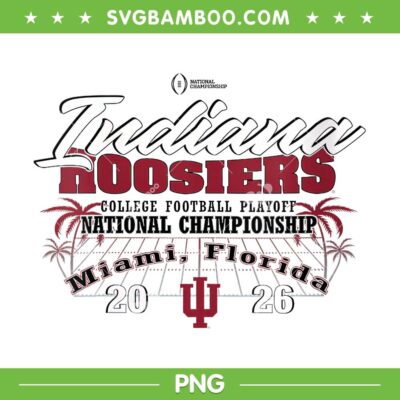 Indiana Hoosiers National Championship 2026 PNG, Indiana Football CFP 2026 Champions PNG