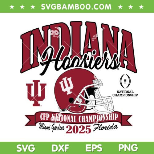 Indiana National Championship 2025 SVG, Indiana Hoosiers Helmet Champions SVG PNG