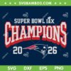 Patriots Super Bowl Champions SVG, 2026 Super Bowl LX Patriots Champs SVG PNG Patriots Super Bowl Champions SVG, 2026 Super Bowl LX Patriots Champs SVG PNG