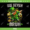 Six Seven Bruh St Patricks Day PNG, 67 Patricks Day 2026 PNG Six Seven Bruh St Patricks Day PNG, 67 Patricks Day 2026 PNG