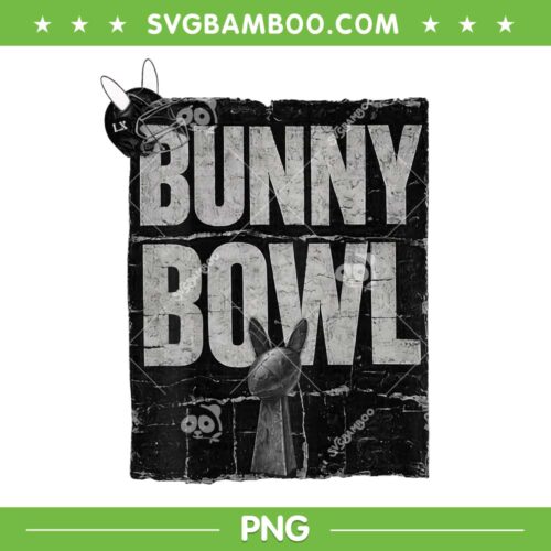 Bunny Bowl 2026 PNG, Bad Bunny Super Bowl PNG, Funny Benito Bowl PNG