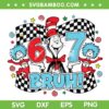 Dr Seuss 67 PNG, Cat in the Hat Six Seven PNG, Thing 1 Thing 2 67 Meme PNG