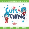 Dr Seuss Babies Cute Thing SVG, Thing 1 thing 2 Babies SVG PNG Dr Seuss Babies Cute Thing SVG, Thing 1 thing 2 Babies SVG PNG