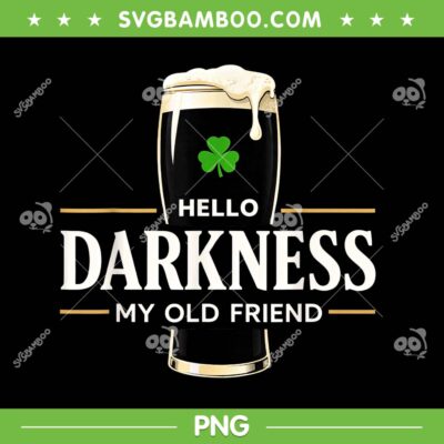 Patricks Day Hello Darkness My Old Friend PNG, Clover Leaf Beer PNG Patricks Day Hello Darkness My Old Friend PNG, Clover Leaf Beer PNG