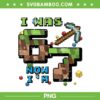 Minecraft I was 6 Now Im 7 PNG, Pixel Gamer 7th Birthday PNG