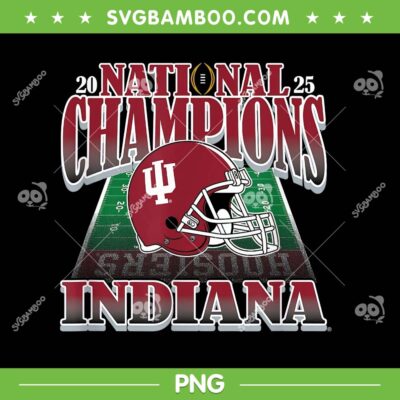 Indiana Hoosiers National Champions PNG, Indiana Football 2025 CFP National Champs PNG Indiana Hoosiers National Champions PNG, Indiana Football 2025 CFP National Champs PNG
