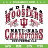 Indiana Hoosiers National Champions 2025 SVG, Indiana Football CFP Champs SVG PNG Indiana Hoosiers National Champions 2025 SVG, Indiana Football CFP Champs SVG PNG