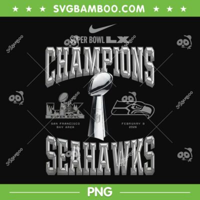 Seahawks Super Bowl LX Champions PNG, NFL Seattle Football Champs 2026 PNG Seahawks Super Bowl LX Champions PNG, NFL Seattle Football Champs 2026 PNG