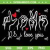 PS I Love You Day SVG, Valentine's Day Purple ASL Love Hand Sign SVG PS I Love You Day SVG, Valentine's Day Purple ASL Love Hand Sign SVG