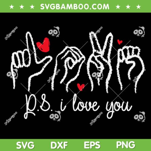 PS I Love You Day SVG, Valentine's Day Purple ASL Love Hand Sign SVG