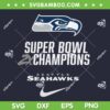 Seahawks 2X Champions SVG PNG, Seattle Football Super Bowl Champions SVG Seahawks 2X Champions SVG PNG, Seattle Football Super Bowl Champions SVG