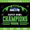 Seattle Seahawks Champions SVG, Super bowl LX Championship SVG PNG Seattle Seahawks Champions SVG, Super bowl LX Championship SVG PNG