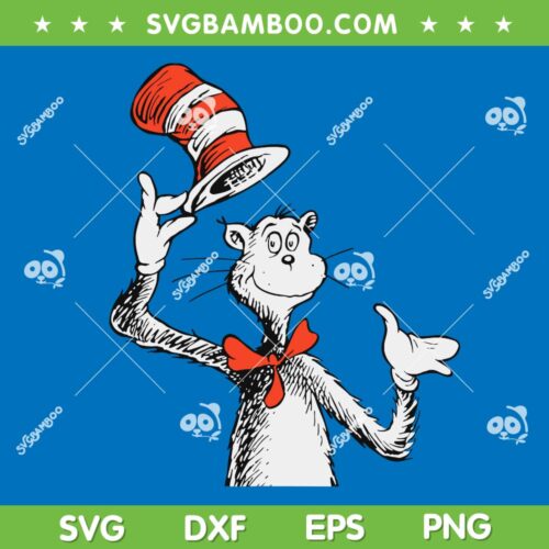 The Cat in The Hat Hat's Off SVG, Dr Seuss Cat in the Hat SVG PNG