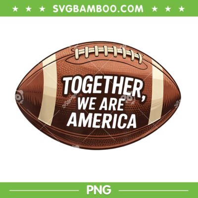Powerful Than Hate is Love PNG, Together We are America PNG Powerful Than Hate is Love PNG, Together We are America PNG