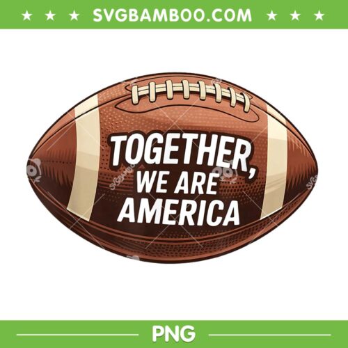 Powerful Than Hate is Love PNG, Together We are America PNG