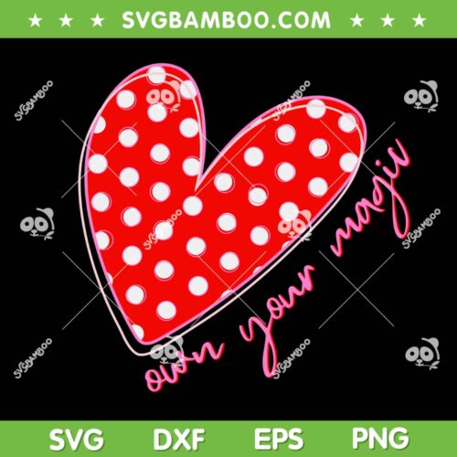Valentine's Day Love Your Magic SVG, Heart Polka Dot Valentines SVG PNG