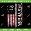 250 Years America Flag SVG, Anniversary 250th Independence Day SVG 250 Years America Flag SVG, Anniversary 250th Independence Day SVG